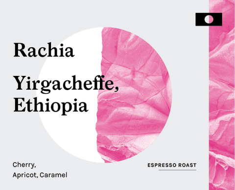 Rachia, Ethiopia - Espresso Roast