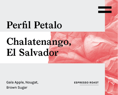 Perfil Petalo, El Salvador - Espresso Roast