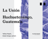 La Unión “Amarillo”, Guatemala - Filter Roast