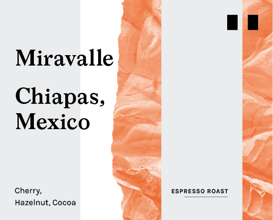 Mirravale, Mexico - Espresso Roast