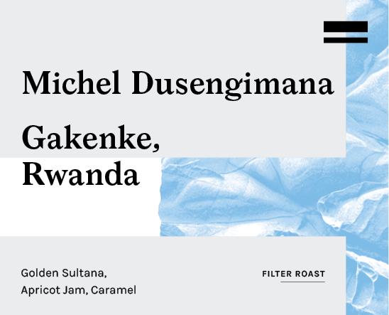 Michel Dusengimana, Rwanda - Filter Roast